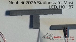 Beleuchtung für Stationstafel mit LED, Mastmontage, Bausatz Neuheit 2026
